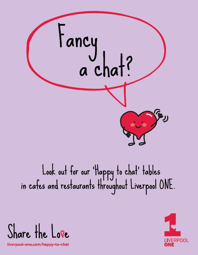 Happy to Chat Tables at Liverpool ONE
