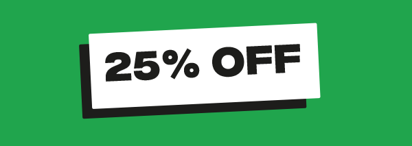 25% off Students discount