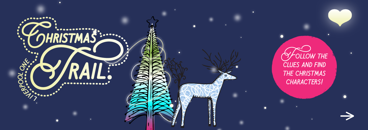 Christmas Trail at Liverpool ONE