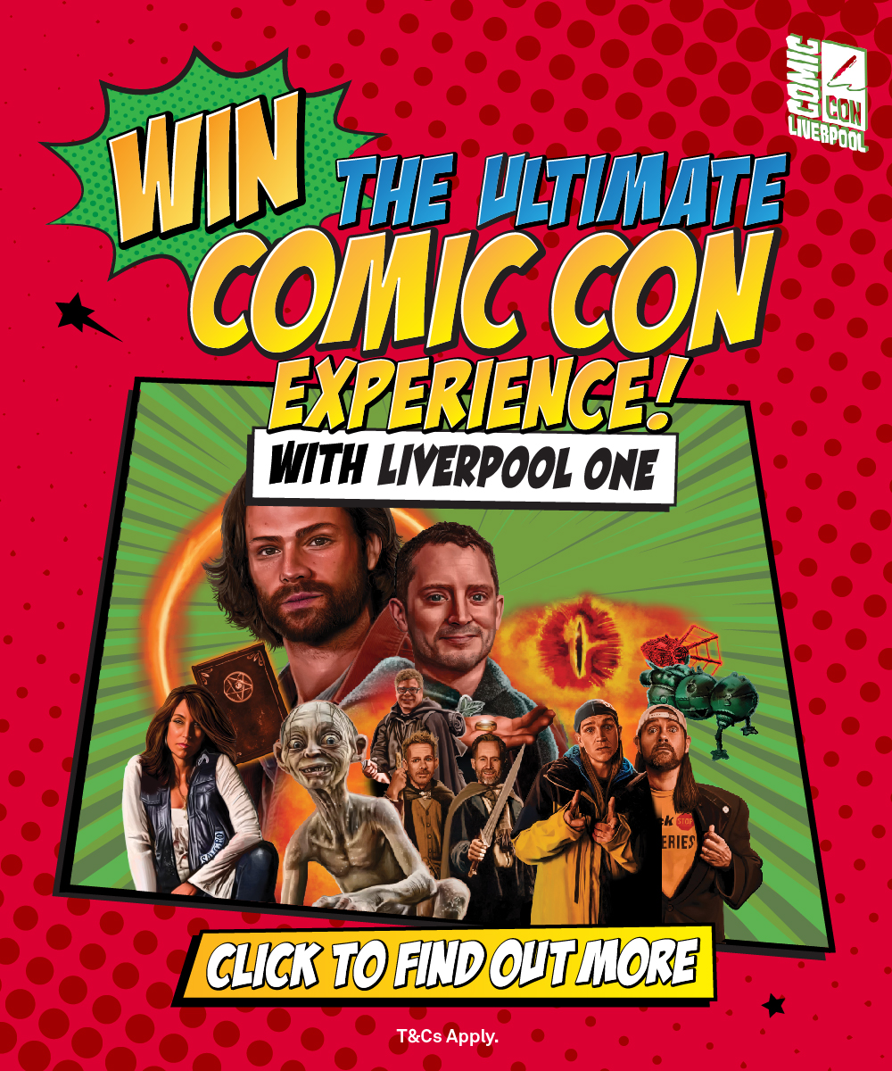 Comic Con Competition Liverpool ONE W