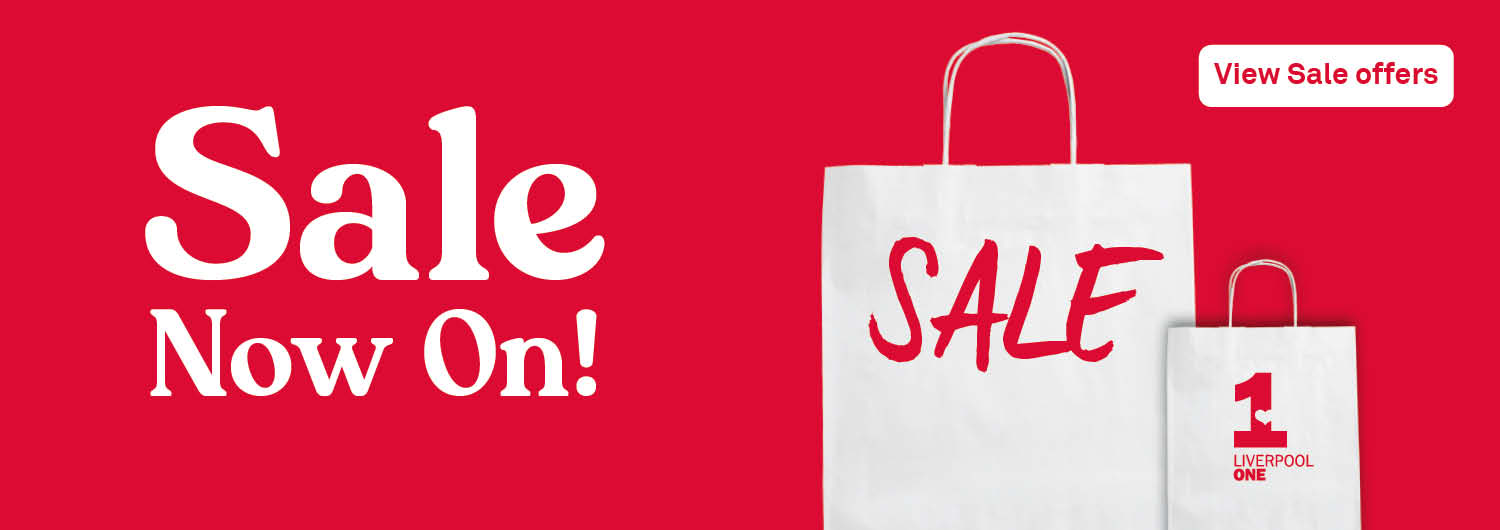 Liverpool ONE Summer Sale - Desktop