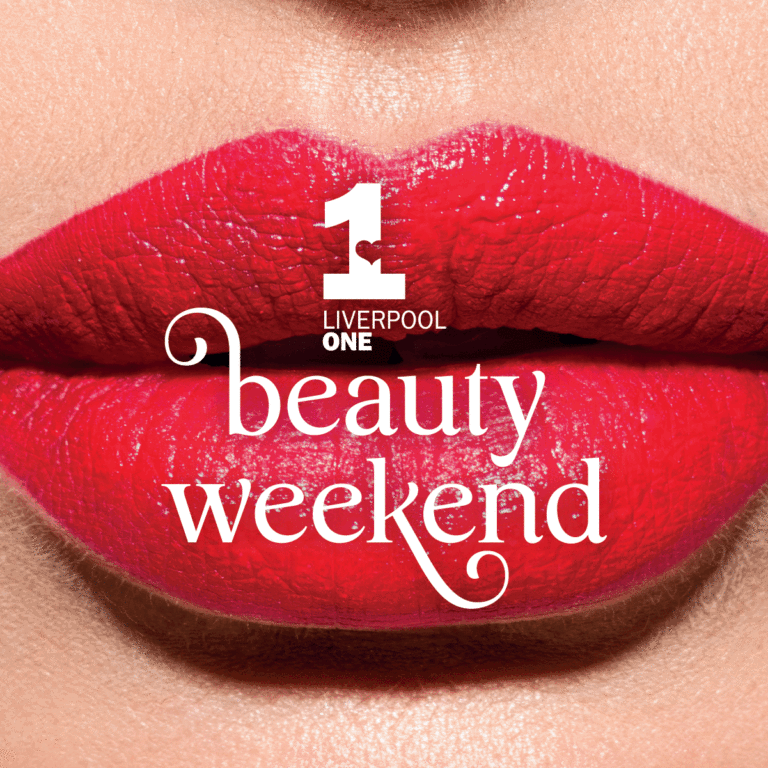 Beauty Weekend Liverpool ONE