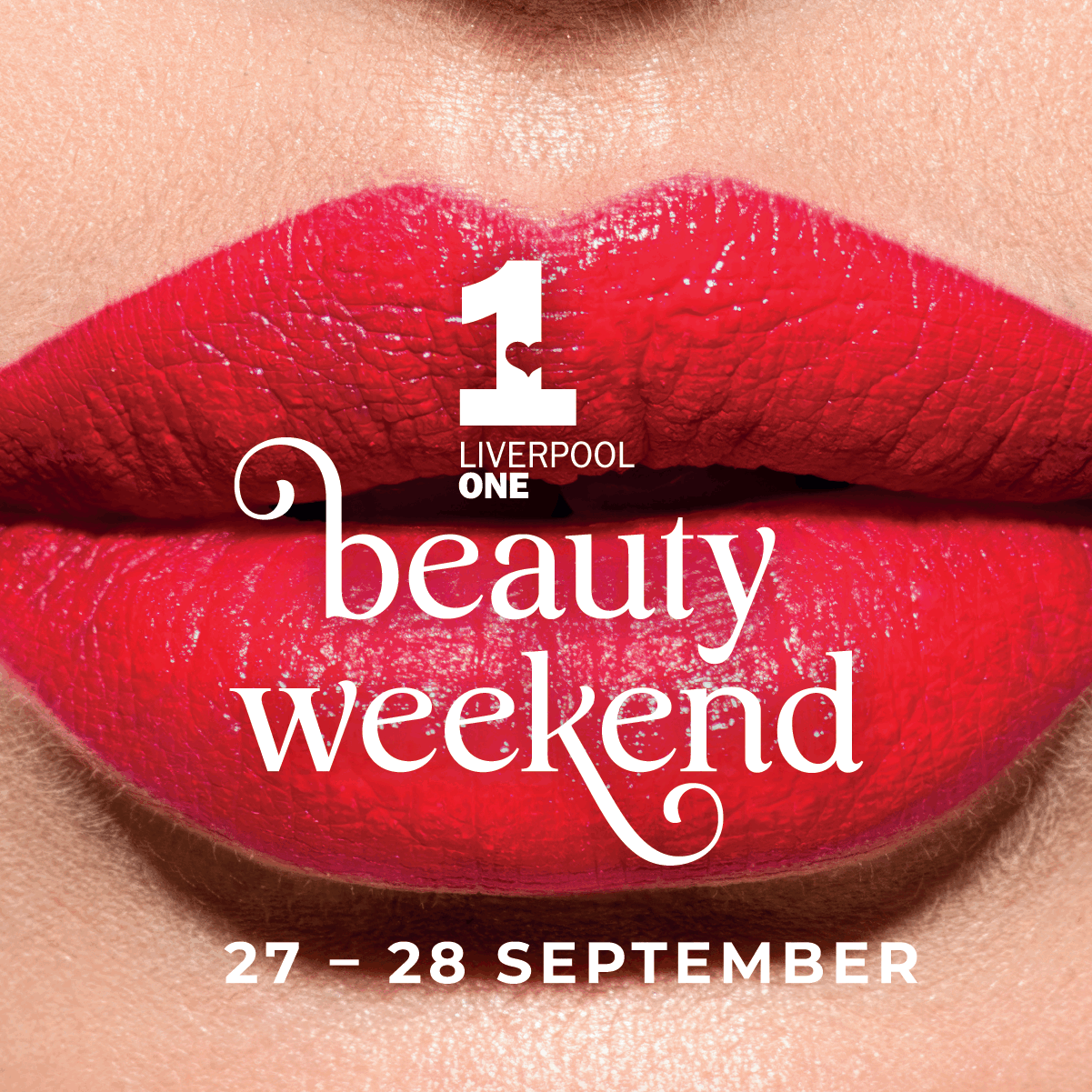 Liverpool ONE - Beauty Weekend