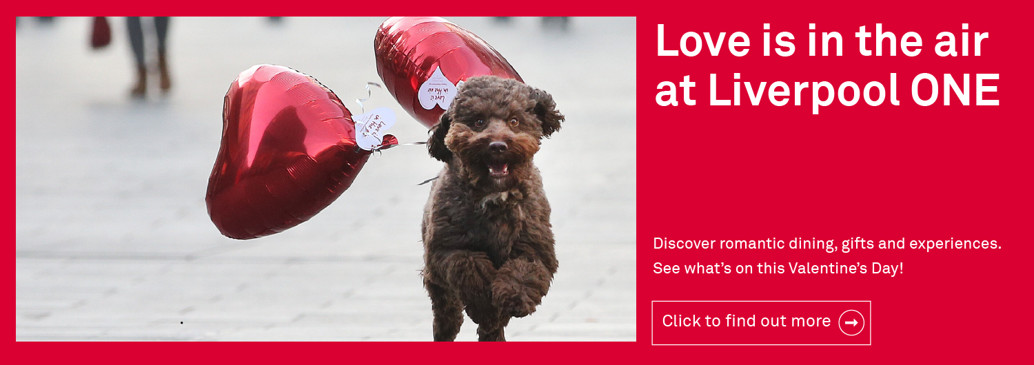 Love is in the air at Liverpool ONE