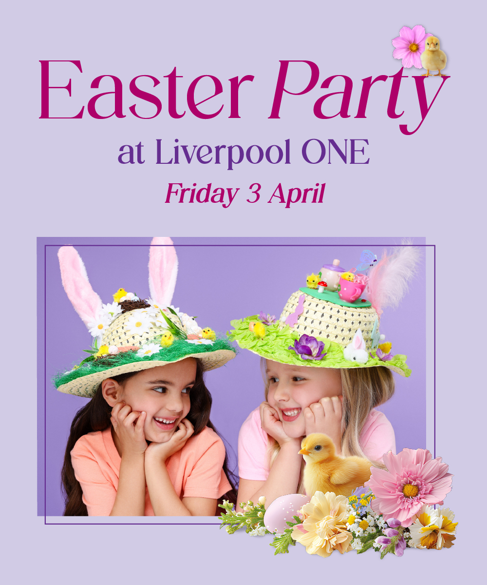 Easter Party a Liverpool ONE